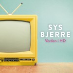 Ny Sys Bjerre single - Verden I HD